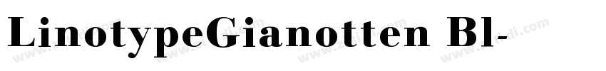 LinotypeGianotten Bl字体转换